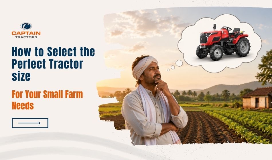 How to Select the Perfect Tractor Size for Your Small Farm Needs.jpg